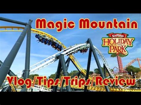 How to Plan Your Six Flags Magic Mountain Trip Around Blackout Dates